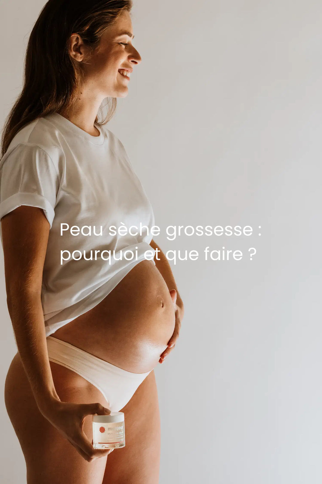 Peau sèche grossesse : pourquoi et que faire ?
